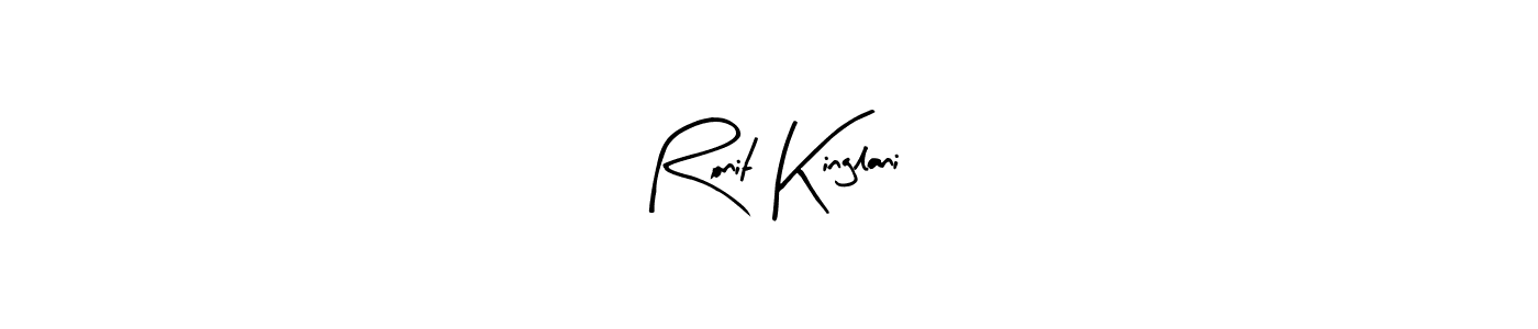 It looks lik you need a new signature style for name Ronit Kinglani. Design unique handwritten (Arty Signature) signature with our free signature maker in just a few clicks. Ronit Kinglani signature style 8 images and pictures png