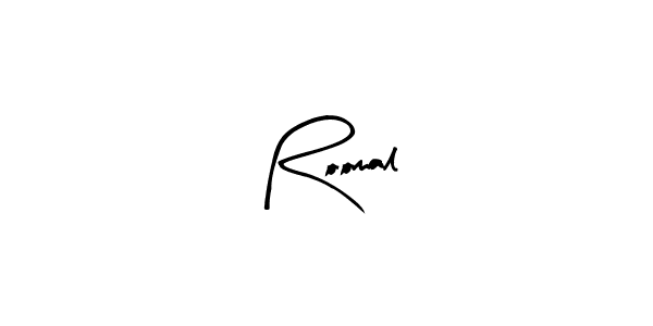 This is the best signature style for the Roomal name. Also you like these signature font (Arty Signature). Mix name signature. Roomal signature style 8 images and pictures png