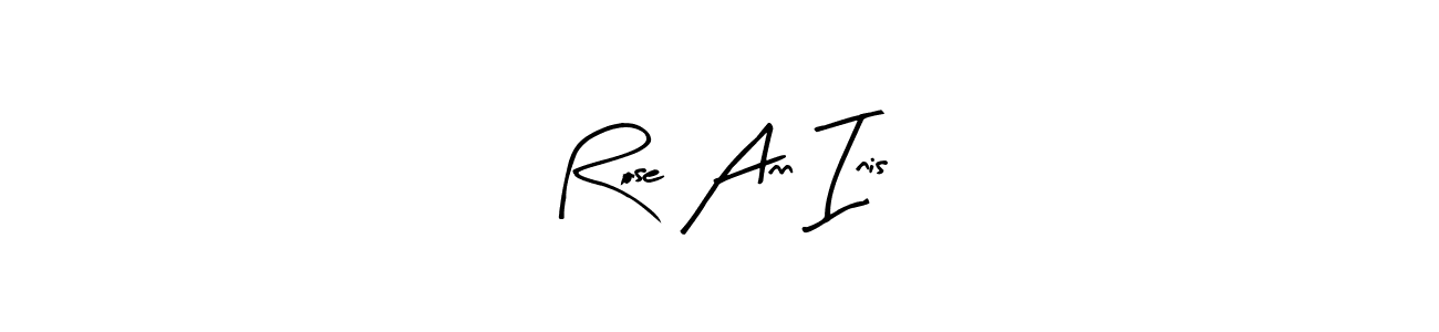 The best way (Arty Signature) to make a short signature is to pick only two or three words in your name. The name Rose Ann Inis include a total of six letters. For converting this name. Rose Ann Inis signature style 8 images and pictures png