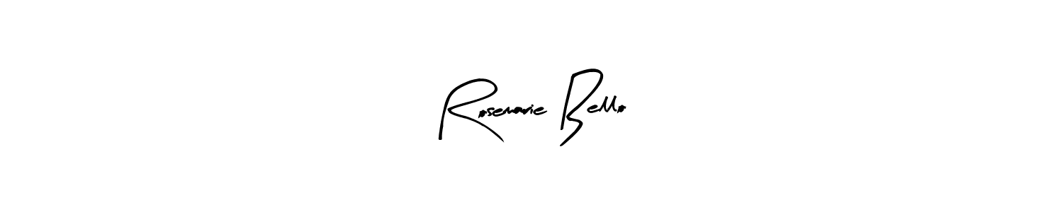 Make a beautiful signature design for name Rosemarie Bello. With this signature (Arty Signature) style, you can create a handwritten signature for free. Rosemarie Bello signature style 8 images and pictures png