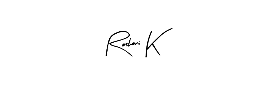 Use a signature maker to create a handwritten signature online. With this signature software, you can design (Arty Signature) your own signature for name Roshani K. Roshani K signature style 8 images and pictures png