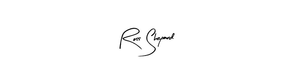 It looks lik you need a new signature style for name Ross Shepard. Design unique handwritten (Arty Signature) signature with our free signature maker in just a few clicks. Ross Shepard signature style 8 images and pictures png