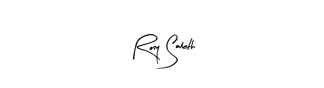 Use a signature maker to create a handwritten signature online. With this signature software, you can design (Arty Signature) your own signature for name Rosy Saleth. Rosy Saleth signature style 8 images and pictures png