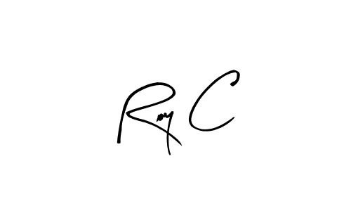 Best and Professional Signature Style for Roy C. Arty Signature Best Signature Style Collection. Roy C signature style 8 images and pictures png