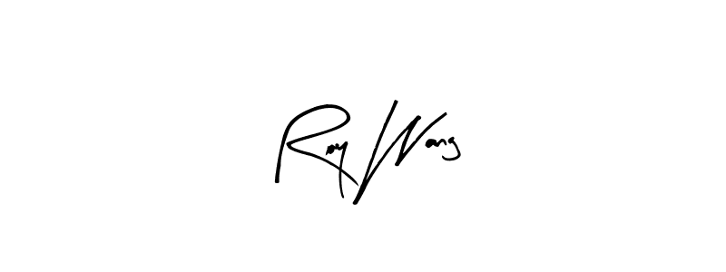 The best way (Arty Signature) to make a short signature is to pick only two or three words in your name. The name Roy Wang include a total of six letters. For converting this name. Roy Wang signature style 8 images and pictures png