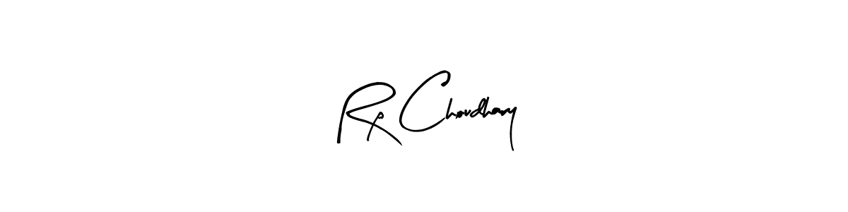 How to make Rp Choudhary signature? Arty Signature is a professional autograph style. Create handwritten signature for Rp Choudhary name. Rp Choudhary signature style 8 images and pictures png