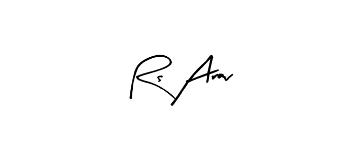 Make a beautiful signature design for name Rs Arav. Use this online signature maker to create a handwritten signature for free. Rs Arav signature style 8 images and pictures png