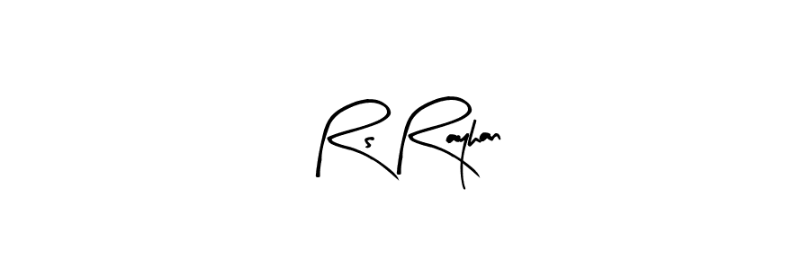 How to make Rs Rayhan signature? Arty Signature is a professional autograph style. Create handwritten signature for Rs Rayhan name. Rs Rayhan signature style 8 images and pictures png