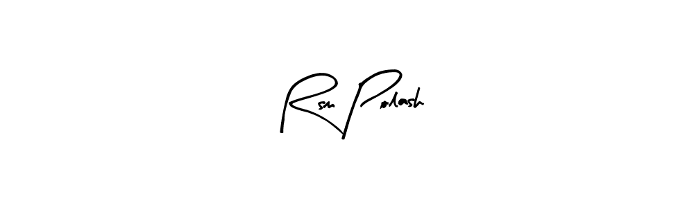Make a beautiful signature design for name Rsm Polash. Use this online signature maker to create a handwritten signature for free. Rsm Polash signature style 8 images and pictures png