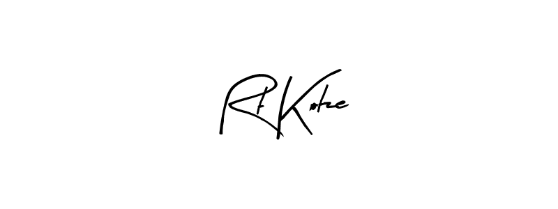 Design your own signature with our free online signature maker. With this signature software, you can create a handwritten (Arty Signature) signature for name Rt Kotze. Rt Kotze signature style 8 images and pictures png