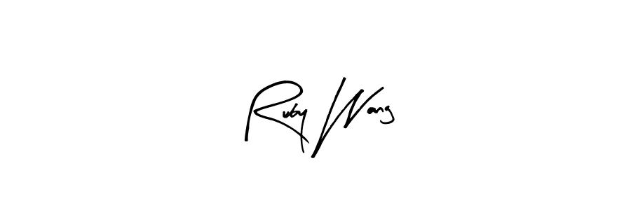 It looks lik you need a new signature style for name Ruby Wang. Design unique handwritten (Arty Signature) signature with our free signature maker in just a few clicks. Ruby Wang signature style 8 images and pictures png