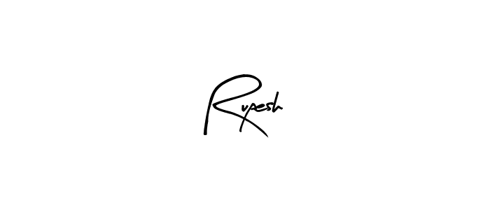 How to make Rupesh  signature? Arty Signature is a professional autograph style. Create handwritten signature for Rupesh  name. Rupesh  signature style 8 images and pictures png