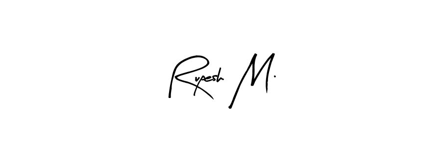 You can use this online signature creator to create a handwritten signature for the name Rupesh M.. This is the best online autograph maker. Rupesh M. signature style 8 images and pictures png