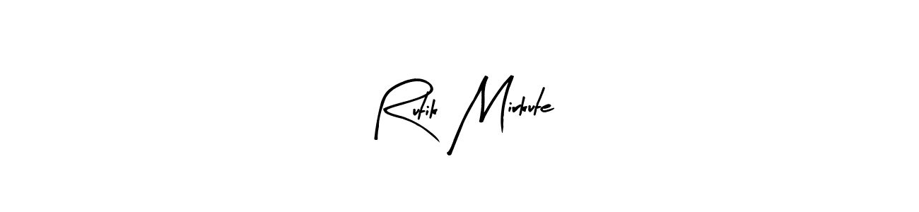 Make a short Rutik Mirkute signature style. Manage your documents anywhere anytime using Arty Signature. Create and add eSignatures, submit forms, share and send files easily. Rutik Mirkute signature style 8 images and pictures png