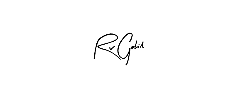 How to make Rv Gohil signature? Arty Signature is a professional autograph style. Create handwritten signature for Rv Gohil name. Rv Gohil signature style 8 images and pictures png