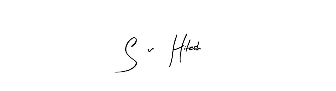 Also we have S,v, Hitesh name is the best signature style. Create professional handwritten signature collection using Arty Signature autograph style. S,v, Hitesh signature style 8 images and pictures png