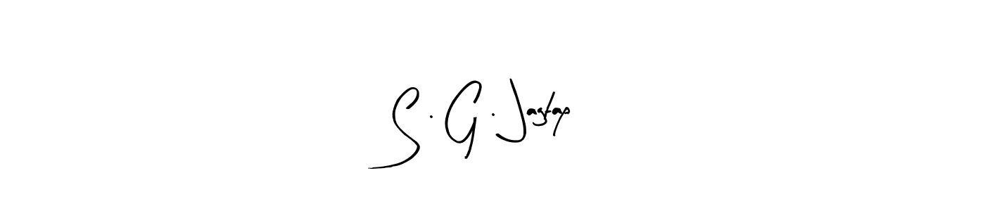 Use a signature maker to create a handwritten signature online. With this signature software, you can design (Arty Signature) your own signature for name S . G . Jagtap. S . G . Jagtap signature style 8 images and pictures png
