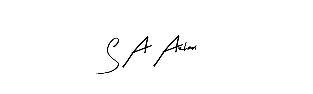 How to make S A Azhari signature? Arty Signature is a professional autograph style. Create handwritten signature for S A Azhari name. S A Azhari signature style 8 images and pictures png