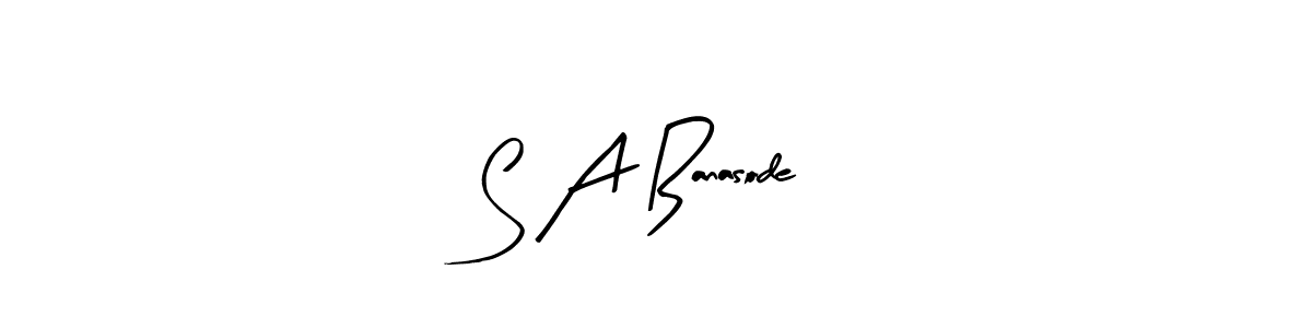 Create a beautiful signature design for name S A Banasode. With this signature (Arty Signature) fonts, you can make a handwritten signature for free. S A Banasode signature style 8 images and pictures png