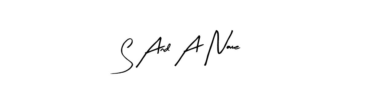 You should practise on your own different ways (Arty Signature) to write your name (S And A Name) in signature. don't let someone else do it for you. S And A Name signature style 8 images and pictures png