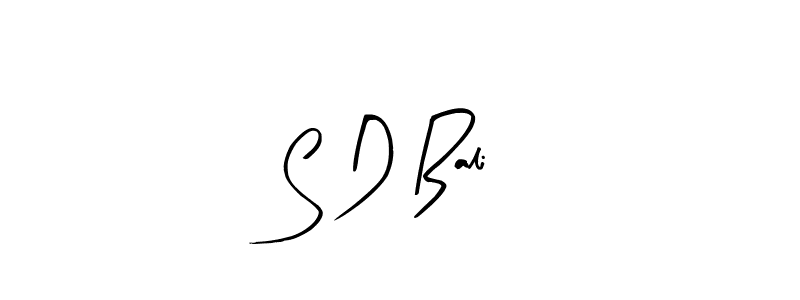 You should practise on your own different ways (Arty Signature) to write your name (S D Bali) in signature. don't let someone else do it for you. S D Bali signature style 8 images and pictures png