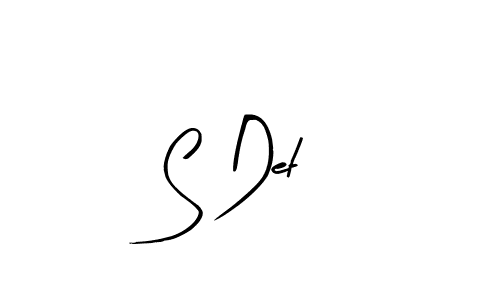 Also You can easily find your signature by using the search form. We will create S Det name handwritten signature images for you free of cost using Arty Signature sign style. S Det signature style 8 images and pictures png