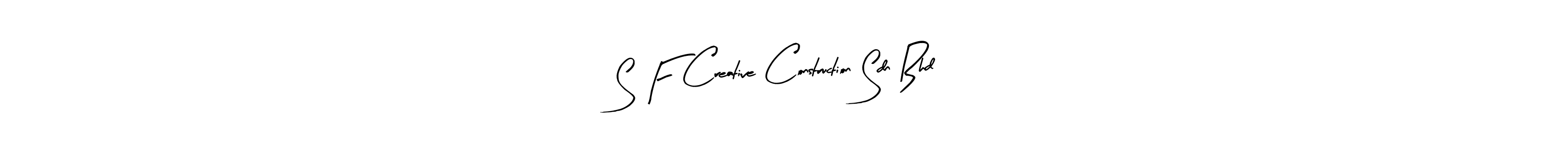 You can use this online signature creator to create a handwritten signature for the name S F Creative Construction Sdn Bhd. This is the best online autograph maker. S F Creative Construction Sdn Bhd signature style 8 images and pictures png