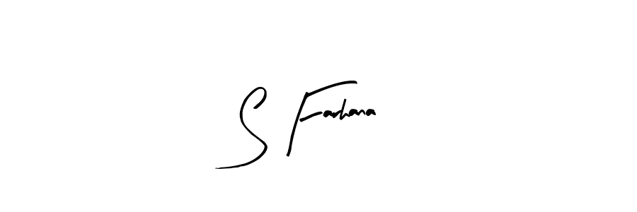 Create a beautiful signature design for name S Farhana. With this signature (Arty Signature) fonts, you can make a handwritten signature for free. S Farhana signature style 8 images and pictures png