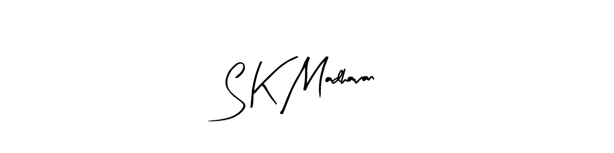 How to make S K Madhavan signature? Arty Signature is a professional autograph style. Create handwritten signature for S K Madhavan name. S K Madhavan signature style 8 images and pictures png