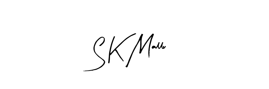 How to make S K Mallu name signature. Use Arty Signature style for creating short signs online. This is the latest handwritten sign. S K Mallu signature style 8 images and pictures png