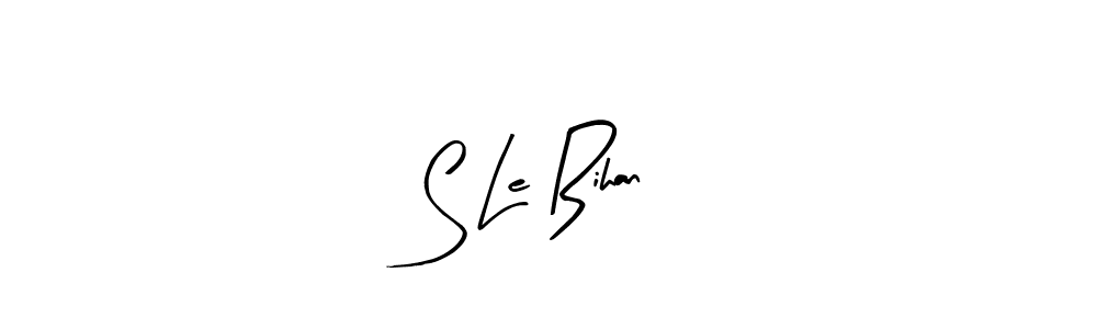 Create a beautiful signature design for name S Le Bihan. With this signature (Arty Signature) fonts, you can make a handwritten signature for free. S Le Bihan signature style 8 images and pictures png