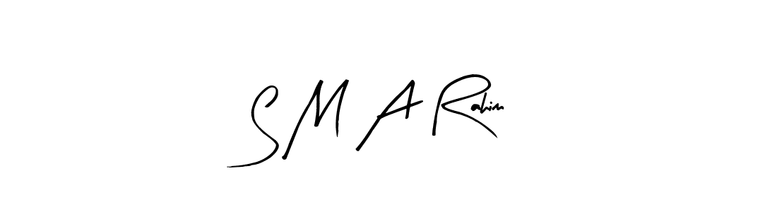 How to make S M A Rahim signature? Arty Signature is a professional autograph style. Create handwritten signature for S M A Rahim name. S M A Rahim signature style 8 images and pictures png