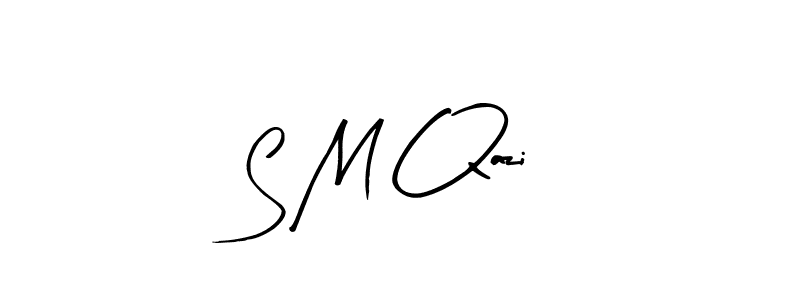 Make a beautiful signature design for name S M Qazi. With this signature (Arty Signature) style, you can create a handwritten signature for free. S M Qazi signature style 8 images and pictures png