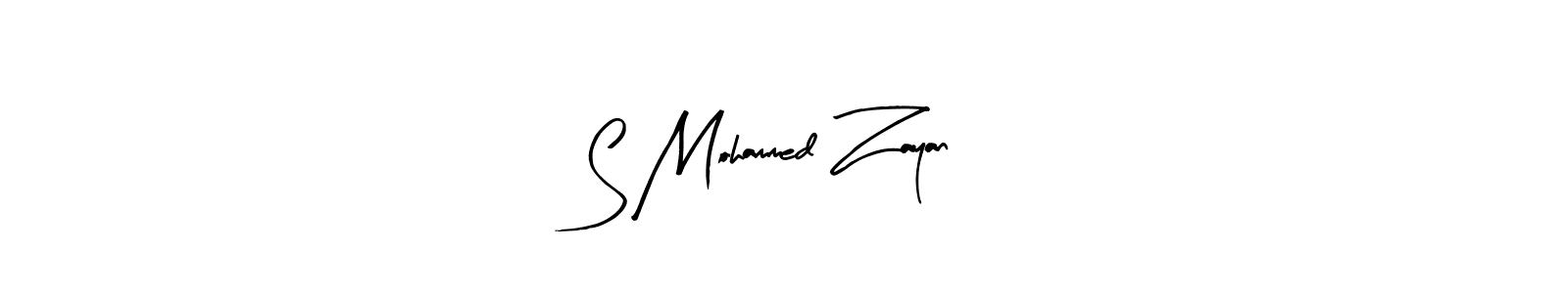 Create a beautiful signature design for name S Mohammed Zayan. With this signature (Arty Signature) fonts, you can make a handwritten signature for free. S Mohammed Zayan signature style 8 images and pictures png