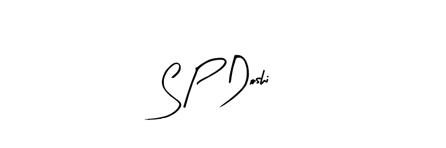 It looks lik you need a new signature style for name S P Doshi. Design unique handwritten (Arty Signature) signature with our free signature maker in just a few clicks. S P Doshi signature style 8 images and pictures png