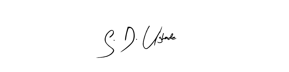 You should practise on your own different ways (Arty Signature) to write your name (S. D. Ughade) in signature. don't let someone else do it for you. S. D. Ughade signature style 8 images and pictures png