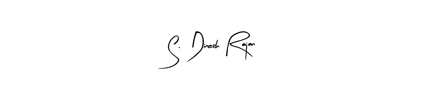 Once you've used our free online signature maker to create your best signature Arty Signature style, it's time to enjoy all of the benefits that S. Dinesh Rajan name signing documents. S. Dinesh Rajan signature style 8 images and pictures png
