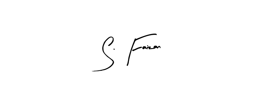 Make a short S. Faizan signature style. Manage your documents anywhere anytime using Arty Signature. Create and add eSignatures, submit forms, share and send files easily. S. Faizan signature style 8 images and pictures png
