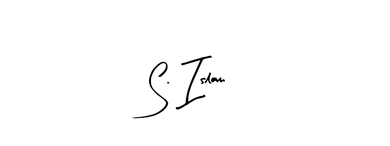 How to make S. Islam signature? Arty Signature is a professional autograph style. Create handwritten signature for S. Islam name. S. Islam signature style 8 images and pictures png