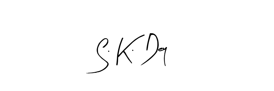 Make a short S. K. Dey signature style. Manage your documents anywhere anytime using Arty Signature. Create and add eSignatures, submit forms, share and send files easily. S. K. Dey signature style 8 images and pictures png