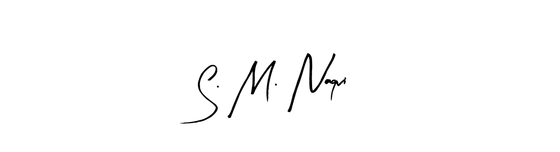 You should practise on your own different ways (Arty Signature) to write your name (S. M. Naqvi) in signature. don't let someone else do it for you. S. M. Naqvi signature style 8 images and pictures png