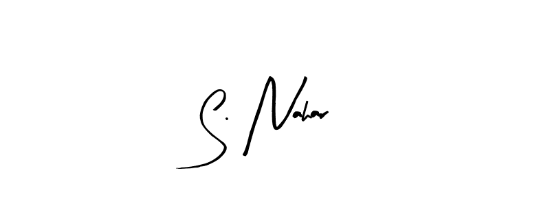 Create a beautiful signature design for name S. Nahar. With this signature (Arty Signature) fonts, you can make a handwritten signature for free. S. Nahar signature style 8 images and pictures png