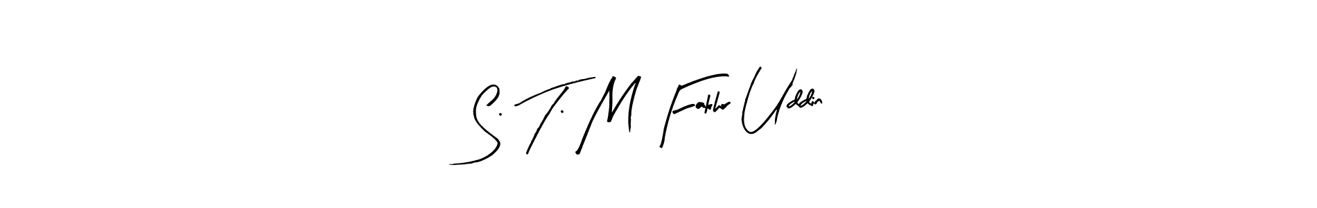 Once you've used our free online signature maker to create your best signature Arty Signature style, it's time to enjoy all of the benefits that S. T. M Fakhr Uddin name signing documents. S. T. M Fakhr Uddin signature style 8 images and pictures png