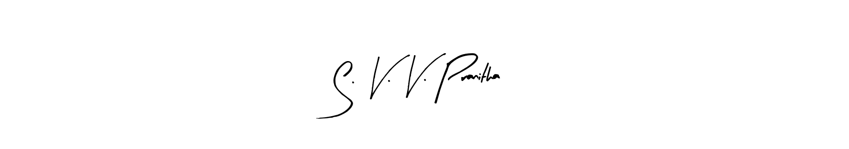 The best way (Arty Signature) to make a short signature is to pick only two or three words in your name. The name S. V. V. Pranitha include a total of six letters. For converting this name. S. V. V. Pranitha signature style 8 images and pictures png