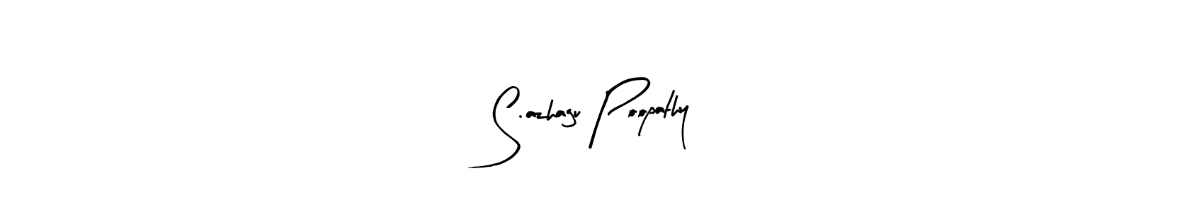 How to make S.azhagu Poopathy name signature. Use Arty Signature style for creating short signs online. This is the latest handwritten sign. S.azhagu Poopathy signature style 8 images and pictures png