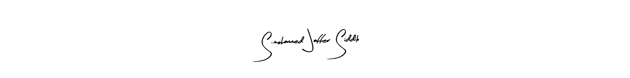 Make a beautiful signature design for name S.mohammed Jaffer Siddik. With this signature (Arty Signature) style, you can create a handwritten signature for free. S.mohammed Jaffer Siddik signature style 8 images and pictures png