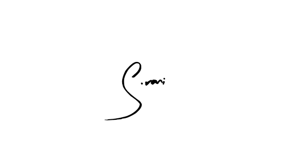 The best way (Arty Signature) to make a short signature is to pick only two or three words in your name. The name S.rani include a total of six letters. For converting this name. S.rani signature style 8 images and pictures png