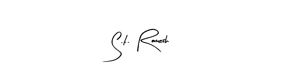 Make a beautiful signature design for name S.t. Ramesh. With this signature (Arty Signature) style, you can create a handwritten signature for free. S.t. Ramesh signature style 8 images and pictures png