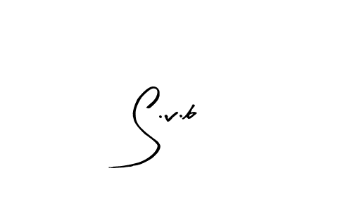 Check out images of Autograph of S.v.b name. Actor S.v.b Signature Style. Arty Signature is a professional sign style online. S.v.b signature style 8 images and pictures png