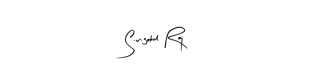 How to Draw S.v.gokul Raj signature style? Arty Signature is a latest design signature styles for name S.v.gokul Raj. S.v.gokul Raj signature style 8 images and pictures png